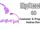 Contents May Vary: episode 60 - Costumer & Propmaker Andrea Davis