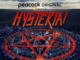 a pentacle in a circle on fire on the ground. Text reads 'Peacock Original: HYSTERIA!'